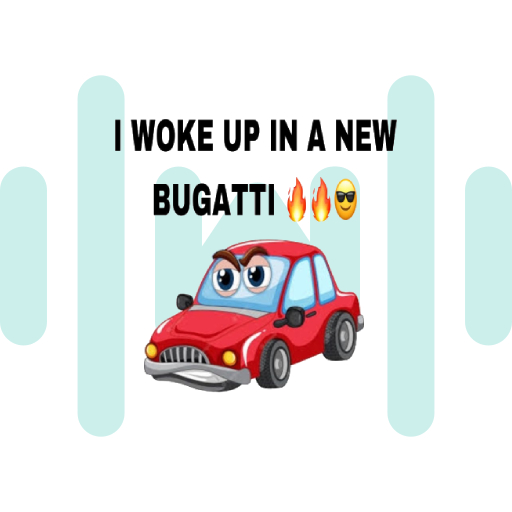 I Woke Up In A New Bugatti SoundBoard thumbnail