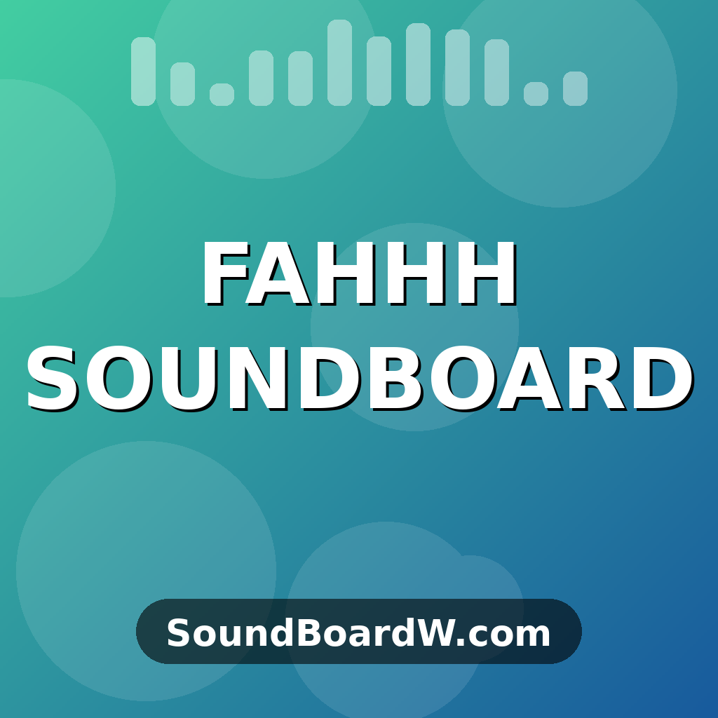 Fahhh SoundBoard thumbnail